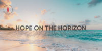 Hope on the Horizon