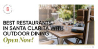 Best Restaurants in Santa Clarita with Outdoor Dining: Open Now!