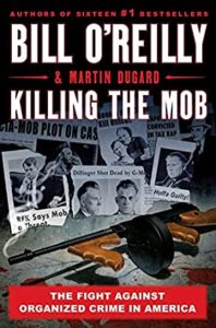 best adult nonfiction books to gift at christmas 2021. Killing the Mob by Bill O'Reilly. 